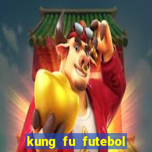 kung fu futebol clube download utorrent